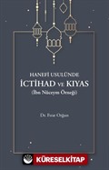 Hanefi Usulünde İctihad Ve Kıyas( İbn Nüceym Örneği)