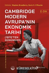 Cambridge Modern Avrupa'nın Ekonomik Tarihi (1870'ten Günümüze) (2. Cilt)