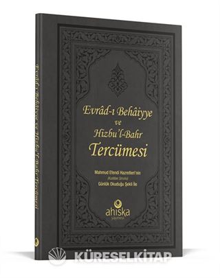 Evradı Behaiyye Ve Hizbul Bahr Tercümesi