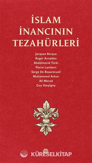 İslam İnancının Tezahürleri