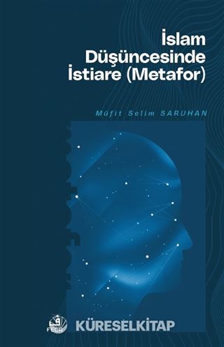 İslam Düşüncesinde İstiare (Metafor)