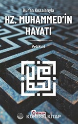 Kur'an Kıssalarıyla Hz.Muhammed'in Hayatı