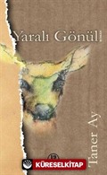 Yaralı Gönül