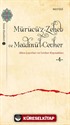 Mürucü'z-Zeheb ve Meadinü'l-Cevher / Altın Çayırları ve Cevher 4