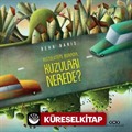 Kuzulutepe Burada, Kuzuları Nerede?