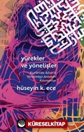 Yürekler ve Yönelişler (Kuran'da Allah'a Yönelmeyi Anlatan Kavramlar)