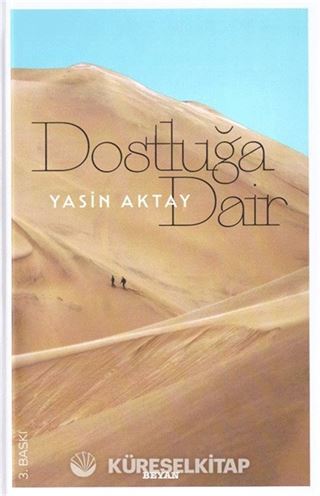 Dostluğa Dair (Ciltli)