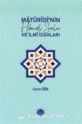 Matüridi'nin Hikmetli Sözleri