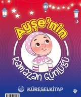 Ayşe ve Ahmet'in Ramazan Günlüğü (İki Taraflı Kitap)