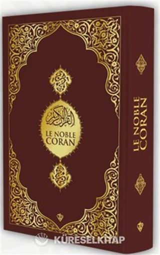 Le Noble Coran Fransızca Kur'an-ı Kerim ve Meali (Orta Boy)