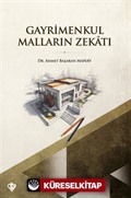 Gayrimenkul Malların Zekatı