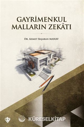 Gayrimenkul Malların Zekatı