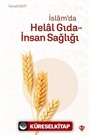 İslam'da Helal Gıda ve İnsan Sağlığı