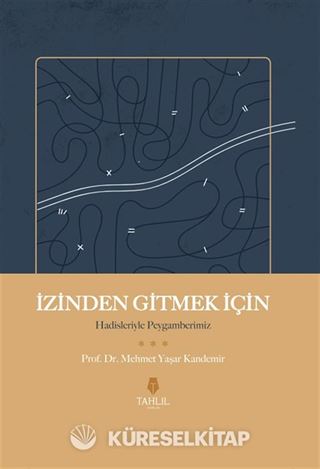 İzinden Gitmek İçin