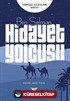 Ben Selman / Hidayet Yolcusu