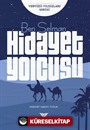 Ben Selman / Hidayet Yolcusu
