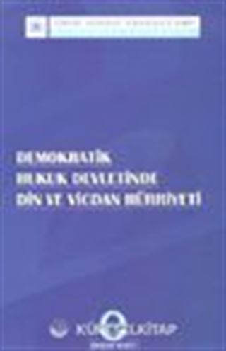Demokratik Hukuk Devletinde Din ve Vicdan Hürriyeti