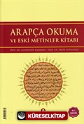 Arapça Okuma ve Eski Metinler Kitabı