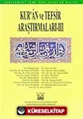 Kur'an ve Tefsir Araştırmaları - III