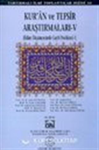 Kur'an ve Tefsir Araştırmaları - V
