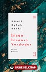 İnsan İnsanın Yurdudur