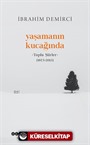 Yaşamanın Kucağında Toplu Şiirler (1975-2015)