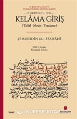 Kelama Giriş (Tahlil - Metin - Tercüme)