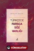 Türkçede Farsça Söz Varlığı