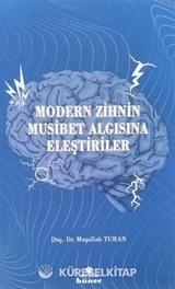 Modern Zihnin Musibet Algısına Eleştiriler