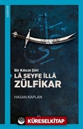 Bir Kılıcın Şiiri La Seyfe İlla Zülfikar