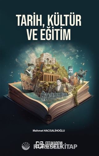 Tarih, Kültür ve Eğitim
