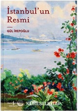 İstanbul'un Resmi (Ciltli)