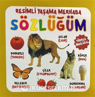 Resimli Yaşama Merhaba Sözlüğüm