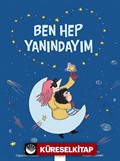 Ben Hep Yanındayım