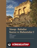Sinop - Balatlar Kazısı ve Buluntular 1