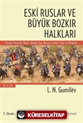 Eski Ruslar ve Büyük Bozkır Halkları 2. Cilt