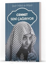 Cennet Seni Çağırıyor