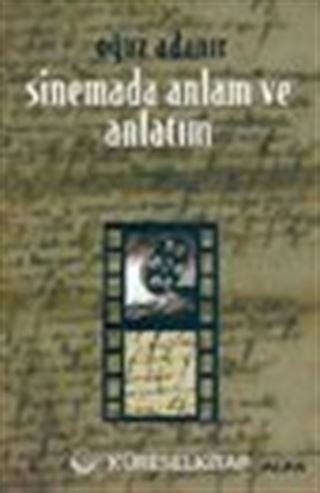 Sinemada Anlam ve Anlatım