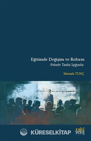 Eğitimde Değişim ve Reform