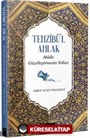 Tehzibül Ahlak Ahlakı Güzelleştirmenin Yolları