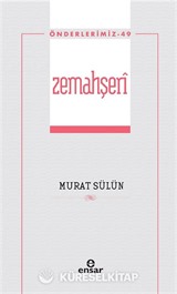 Zemahşerî / Önderlerimiz 49