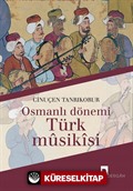 Osmanlı Dönemi Türk Musikisi