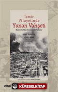 İzmir Vilayetinde Yunan Vahşeti