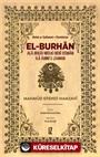 El-Burhan: Ala Bekai Mülki Benî Osman İla Âhiri'z-Zaman (Ciltli)