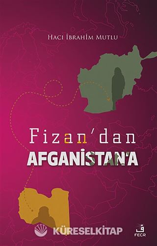 Fizan'dan Afganistan'a