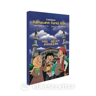 Etkinliklerle Ramazanın Renkli Ritmi
