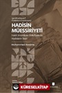 Hadisin Müessiriyeti: Fakih İmamların İhtilaflarında Hadislerin Tesiri