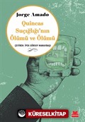 Quincas Suçığlığı'nın Ölümü ve Ölümü