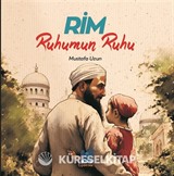 Rim, Ruhumun Ruhu