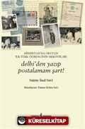 Hindistan'da Okuyan İlk Türk Öğrencinin Mektupları